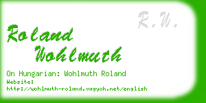 roland wohlmuth business card